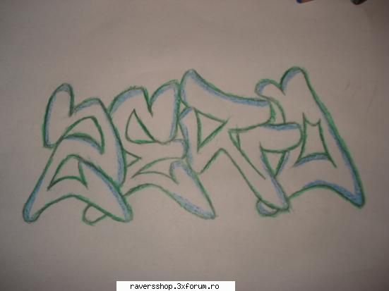 graffiti asta facut azi...am incerc urmatoru ceva wild...