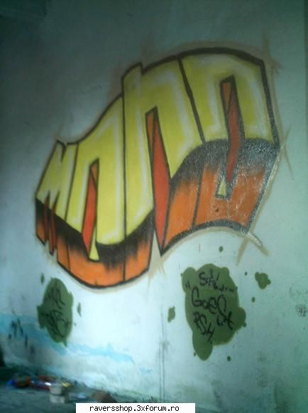 graffiti hai ... salut goes&nbsp; &nbsp; revin ceva mai nou poza din alt unghi mai bun daca pot!)